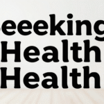 Seeking Health